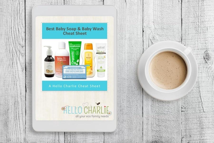 Best Baby Soap & Baby Wash Cheat Sheet-Hello-Charlie