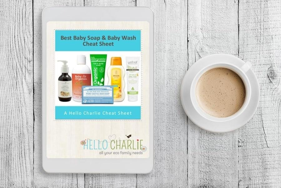 Best Baby Soap & Baby Wash Cheat Sheet - Hello Charlie