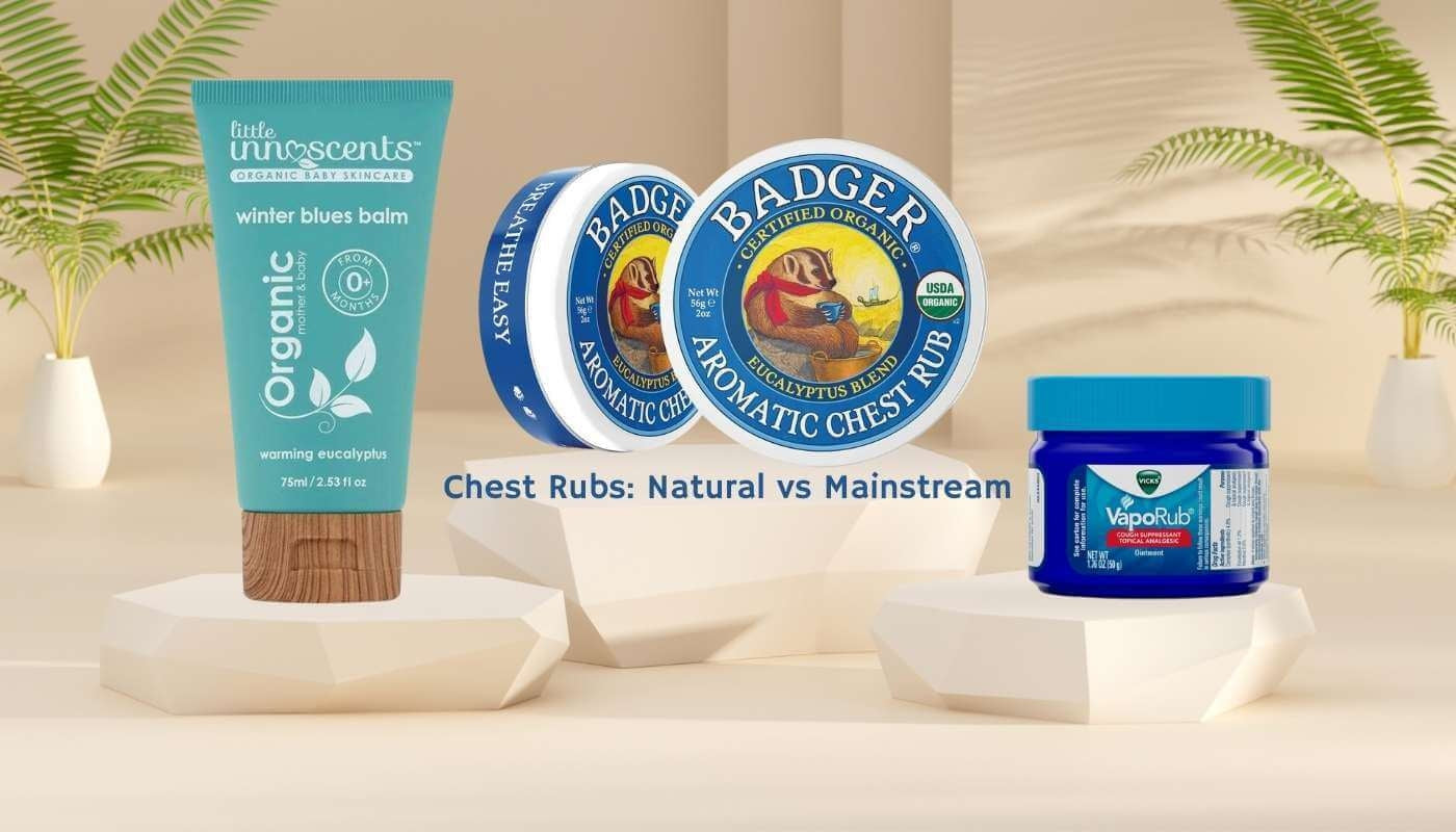 Product Smackdown: Chest Rubs - Natural vs Mainstream-Hello-Charlie