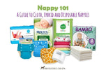 Nappy 101 - A Guide to Cloth, Hybrid and Disposable Nappies - Hello Charlie