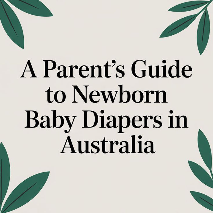A Parent's Guide to Newborn Baby Nappies in Australia